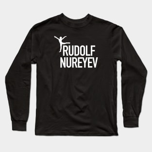 Rudolf Nureyev Legend Long Sleeve T-Shirt